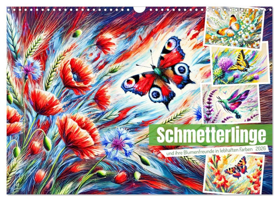Schmetterlinge und ihre Blumenfreunde in lebhaften Farben (Wandkalender 2026 DIN A3 quer), CALVENDO Monatskalender - Anja Frost