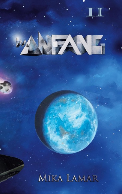 Im Anfang II - Mika Lamar
