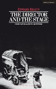Cover-Bild zum Titel 'The Director & The Stage' von 'Edward Braun'