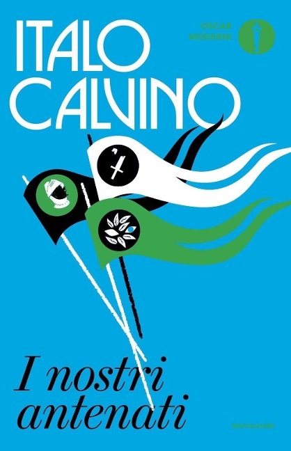 I nostri antenati: Il visconte dimezzato-Il barone rampante-Il cavaliere inesistente - Italo Calvino