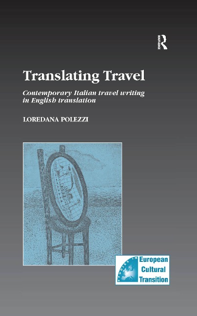 Translating Travel - Loredana Polezzi