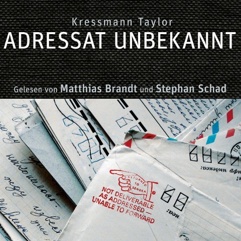 Adressat unbekannt - Kathrine Kressmann Taylor