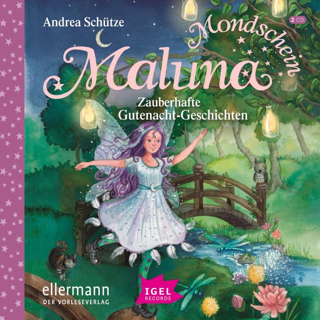 Maluna Mondschein. Zauberhafte Gutenacht-Geschichten - Andrea Schütze