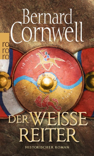 Der weiße Reiter. Uhtred 02 - Bernard Cornwell