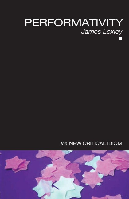 Performativity - James Loxley