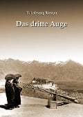 Cover-Bild zum Titel 'Das dritte Auge' von 'T. Lobsang Rampa'