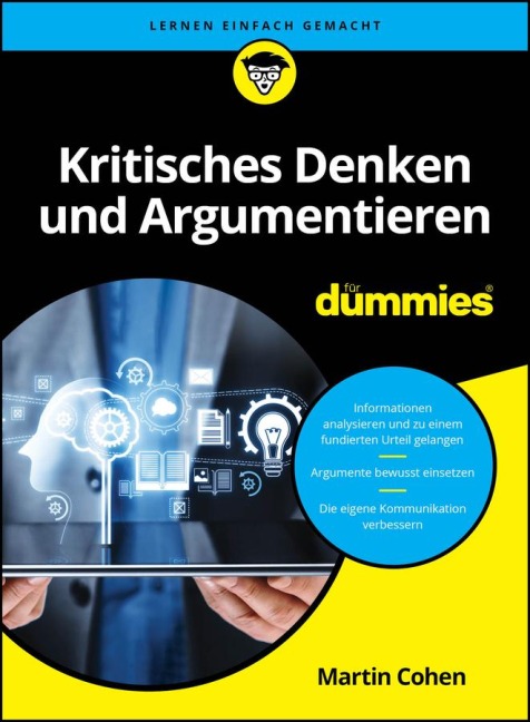 Kritisches Denken und Argumentieren für Dummies - Martin Cohen