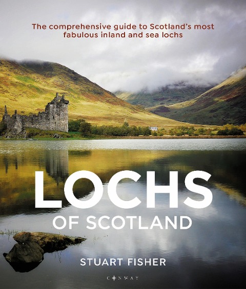 Lochs of Scotland - Stuart Fisher