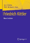 Cover-Bild zum Titel 'Friedrich Kittler. Neue Lektüren' von ''