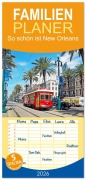 Cover-Bild zum Titel 'Familienplaner 2026 - So schön ist New Orleans mit 5 Spalten (Wandkalender, 21 x 45 cm) CALVENDO' von 'Klaus Eppele'