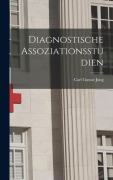 Cover-Bild zum Titel 'Diagnostische Assoziationsstudien' von 'Carl Gustav Jung'