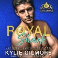 Royal Shark Lib/E - Kylie Gilmore