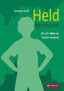 Cover-Bild zum Titel 'Held Hermann' von 'Leonora Leitl'
