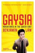 Cover-Bild zum Titel 'Gaysia: Adventures in the Queer East' von 'Benjamin Law'