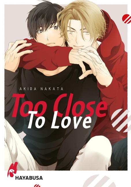 Too Close to Love - Akira Nakata