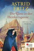 Cover-Bild zum Titel 'Die Tote in der Henkersgasse' von 'Astrid Fritz'