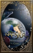 Cover-Bild zum Titel 'Nafishur - Praeludium Cara' von 'Mary Cronos'