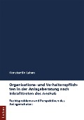 Cover-Bild zum Titel 'Organisations- und Verhaltenspflichten in der Anlageberatung nach Inkrafttreten des AnsFuG' von 'Konstantin Laban'