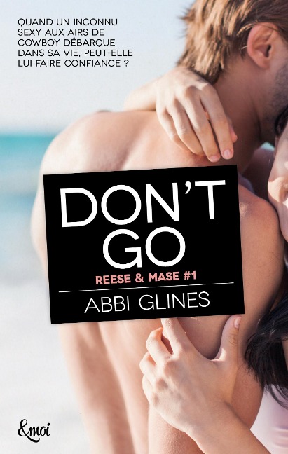 Don't go - Abbi Glines