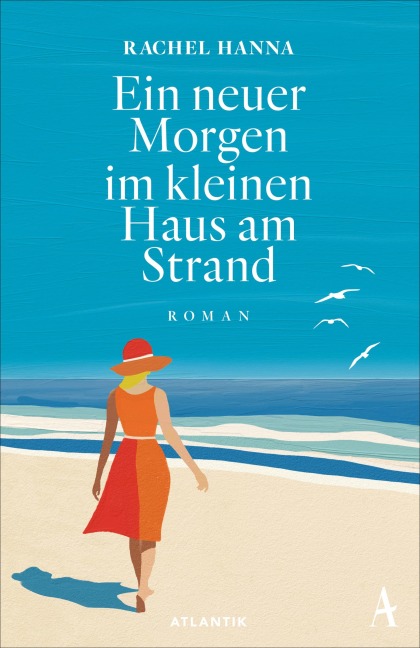 Ein neuer Morgen im kleinen Haus am Strand - Rachel Hanna