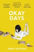Cover-Bild zum Titel 'Okay Days' von 'Jenny Mustard'
