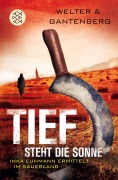 Cover-Bild zum Titel 'Tief steht die Sonne' von 'Oliver Welter, Michael Gantenberg'