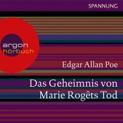 Cover-Bild zum Titel 'Das Geheimnis von Marie Rogêts Tod' von 'Edgar Allan Poe'