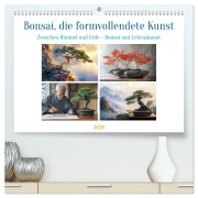 Cover-Bild zum Titel 'Bonsai, die formvollendete Kunst (hochwertiger Premium Wandkalender 2026 DIN A2 quer), Kunstdruck in Hochglanz' von 'Kerstin Waurick'