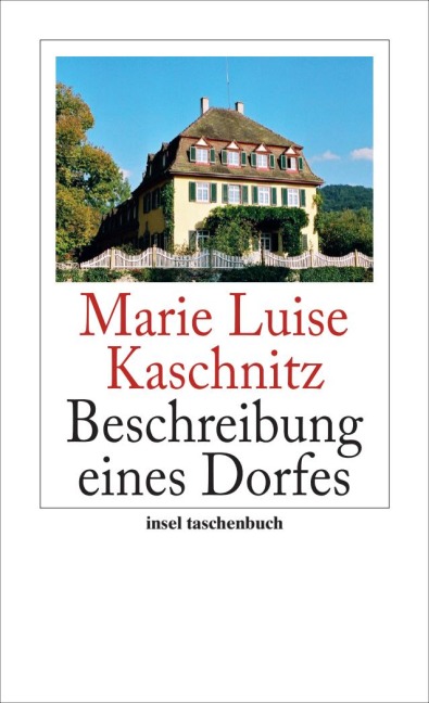 Beschreibung eines Dorfes - Marie Luise Kaschnitz