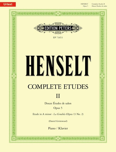 Complete Etudes II: Douze Études de salon Op. 5 - Adolph von Henselt