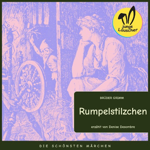 Rumpelstilzchen - Brüder Grimm