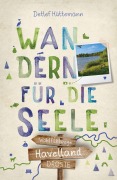 Cover-Bild zum Titel 'Havelland. Wandern für die Seele' von 'Detlef Hüttemann'
