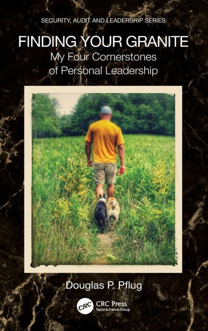 Finding Your Granite - Douglas P. Pflug