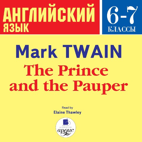 The Prince and the Pauper - Mark Twain