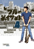 Cover-Bild zum Titel 'Blue Giant 4' von 'Shinichi Ishizuka'