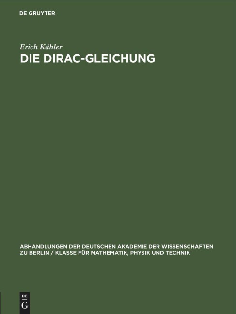 Die Dirac-Gleichung - Erich Kähler