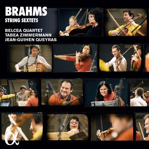 Streichsextette - Zimmermann/Queyras/Belcea Quartet