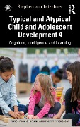 Cover-Bild zum Titel 'Typical and Atypical Child Development 4 Cognition, Intelligence and Learning' von 'Stephen Von Tetzchner'
