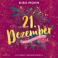 Cover-Bild zum Titel 'All I Want for Christmas II (Christmas Kisses. Ein Adventskalender 21)' von 'Kira Mohn'
