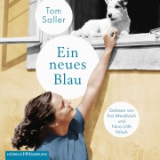 Cover-Bild zum Titel 'Ein neues Blau' von 'Tom Saller'
