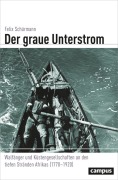 Cover-Bild zum Titel 'Der graue Unterstrom' von 'Felix Schürmann'