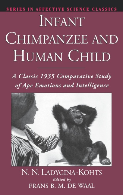 Infant Chimpanzee and Human Child - N N Ladygina-Kohts, Boris Vekker