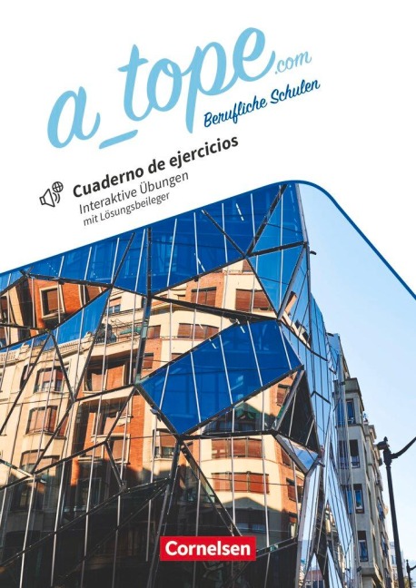 A_tope.com 11.-13. Schuljahr. Berufliche Schulen. Arbeitsheft mit interaktiven Übungen auf scook.de - 