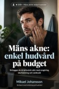 Cover-Bild zum Titel 'Mäns akne' von 'Mikael Johansson'