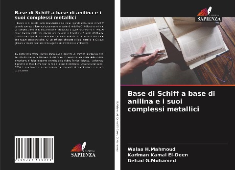 Base di Schiff a base di anilina e i suoi complessi metallici - Walaa H. Mahmoud, Kariman Kamal El-Deen, Gehad G. Mohamed