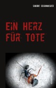 Cover-Bild zum Titel 'Ein Herz für Tote' von 'Sabine Schumacher'