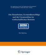 Cover-Bild zum Titel 'Die Bauarbeiten, Kostenüberschläge und der Gesammtbau im wirthschaftlichen Betriebe' von 'Karl Schuberg'