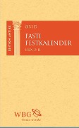 Cover-Bild zum Titel 'Fasti / Festkalender. Band 2' von 'Ovid'