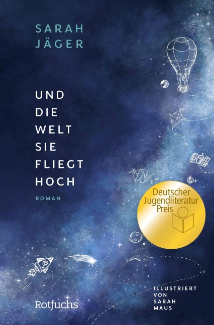 Und die Welt, sie fliegt hoch - Sarah Jäger