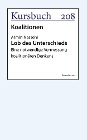  Lob des Unterschieds